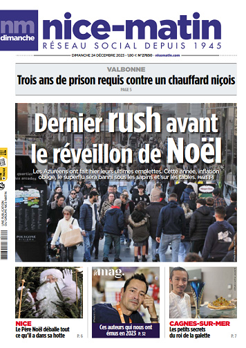 Nice-Matin, Var-Matin, Monaco-Matin du Dimanche 24 Décembre 2023