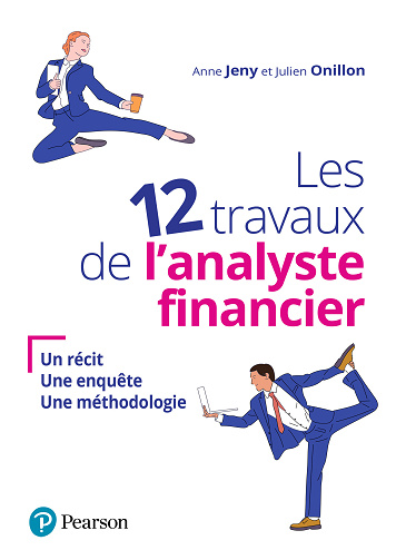 Les 12 travaux de l'analyste financier - Anne Cazavan-Jeny, Julien Onillon (2021)