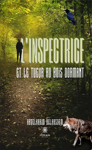 L’inspectrice et le tueur au bois dormant - Abdelkarim Belkassem (2023)
