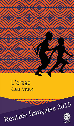 L'orage - Clara Arnaud (2015)