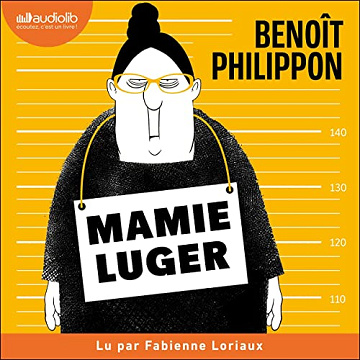 Mamie Luger - Benoît Philippon (2023)