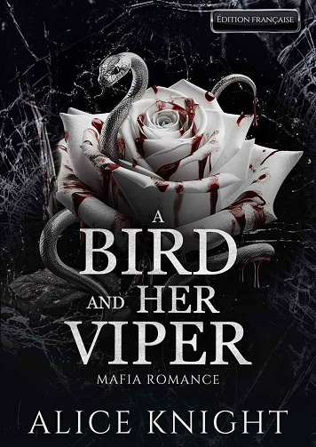 A Bird and Her Viper - Alice Knight (2023)