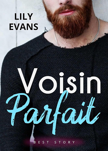 Voisin parfait - Lily Evans (2023)