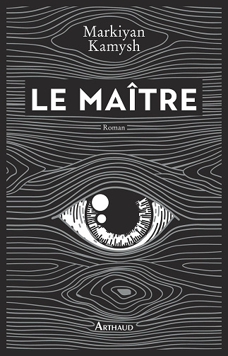 Le Maître - Markiyan Kamysh (2023)