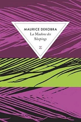 La Madone des Sleepings - Maurice Dekobra (2006)