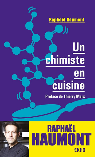 Un chimiste en cuisine - 2e éd - Raphaël Haumont (2020)