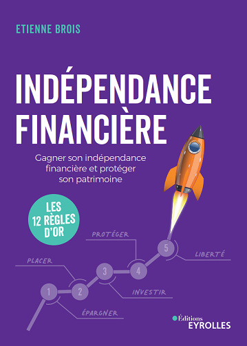 Indépendance financière - Etienne Brois (2023)