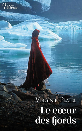 Le coeur des fjords - Virginie Platel (2023)