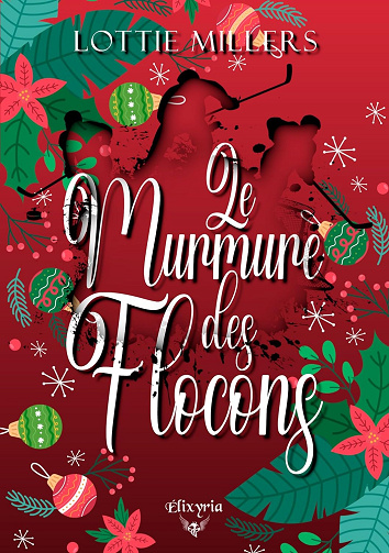 Le murmure des flocons - Lottie Millers (2023)