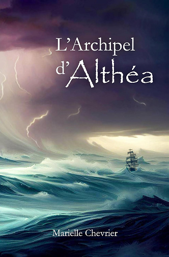 L'Archipel d'Althéa - Marielle Chevrier (2023)
