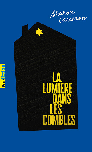 La Lumière dans les combles - Sharon Cameron (2023)