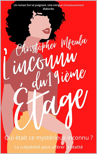 L'inconnu du 19ième étage - Christopher Mfoula (2022)