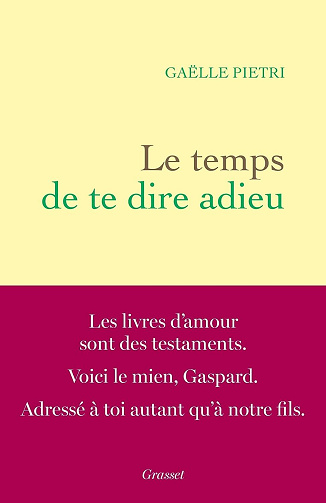 Le temps de te dire adieu - Gaëlle Pietri (2023)
