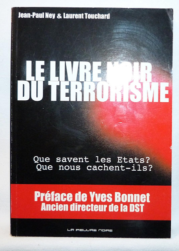 Le livre noir du terrorisme - Laurent Touchard (2004)