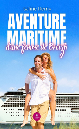 Aventure maritime d'une femme de Breizh - Isaline Remy (2023)