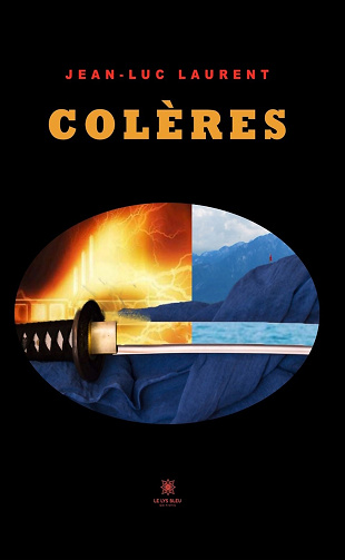 Colères - Jean-Luc Laurent (2023)