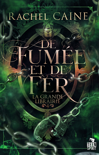 La grande librairie, Tome 4 : De fumée et de fer - Rachel Caine (2024)