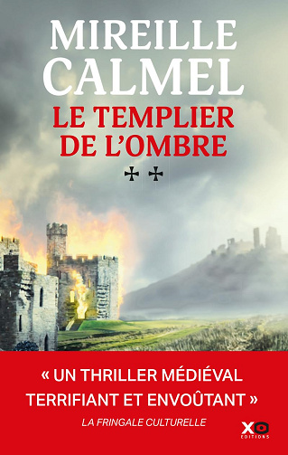 Le templier de l'ombre - Tome 2 - Mireille Calmel (2023)