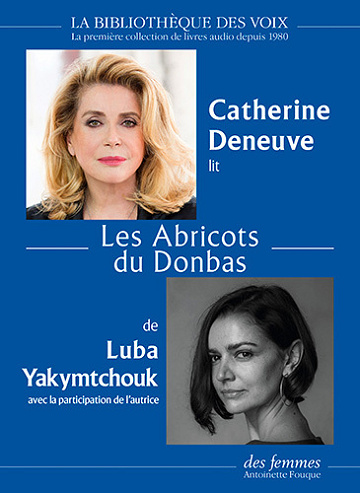 Les Abricots du Donbas - Luba Yakymtchouk (2023)