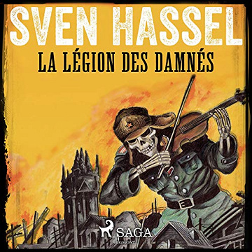 La Légion des damnés - Sven Hassel (2021)