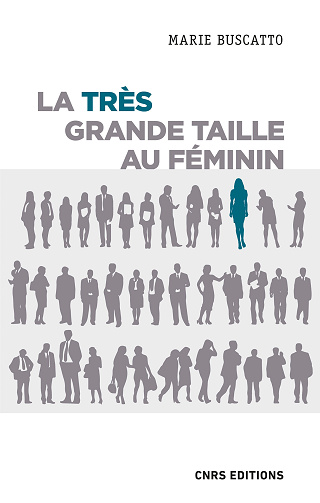 La très grande taille au féminin - Marie Buscatto (2022)