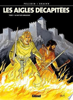 Les Aigles décapitées - Tome 01 à 27