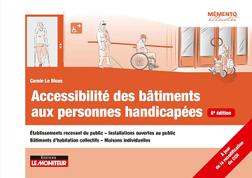 Accessibilité des bâtiments aux personnes handicapées - Carole Le Bloas (2022)