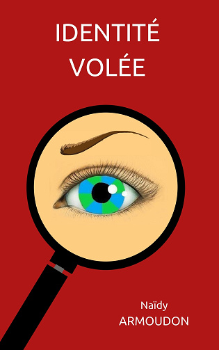Identité Volée - Naïdy Armoudon (2024)
