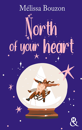 North of your heart - Melissa Bouzon (2023)