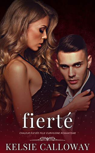 Les Péchés Des Femmes Curvilignes, Tome 1 : Fierté - Kelsie Calloway (2024)