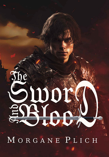 The sword and blood - Morgane Plich (2024)