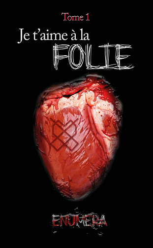 e t'aime à la folie, Tome 1 - Enumera (2023)
