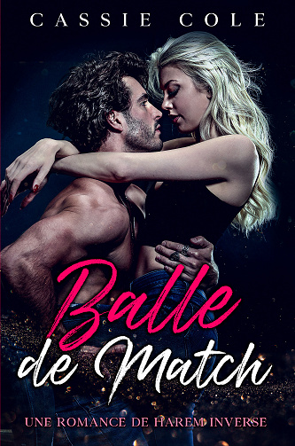 Balle de Match - Cassie Cole (2024)