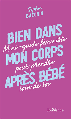 Bien dans mon corps après bébé - Sophie Baconin (2023)