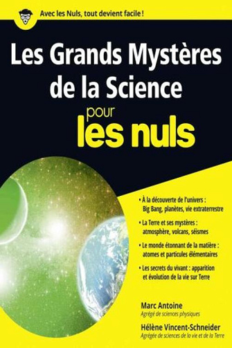 Les grands mystères de la science pour les Nuls - Marc Antoine (2016)