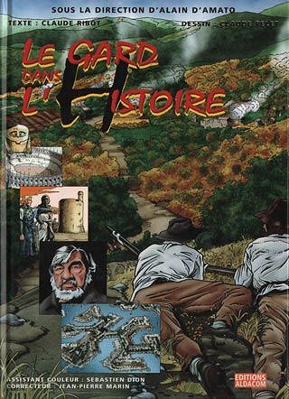 Dans l'Histoire - Tome 02 -  Le Gard dans l'Histoire