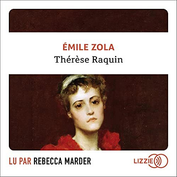 Thérèse Raquin - Émile Zola (2022)