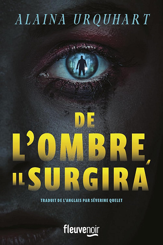 De l'ombre, il surgira - Alaina Urquhart (2024)