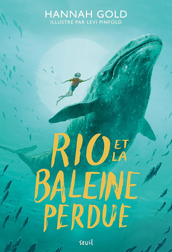 Rio et la baleine perdue -  Hannah Gold (2024)