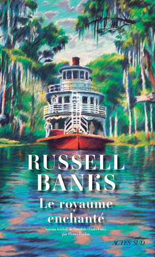 Le Royaume enchanté - Russell Banks (2024)