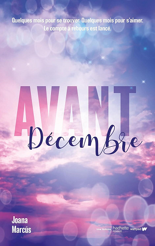 Avant Décembre, Tome 1 - Joana Marcús (2024)