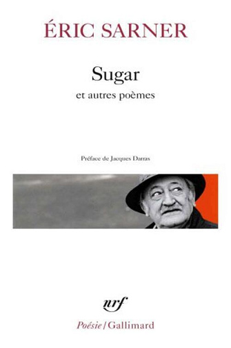Sugar et autres poèmes - Éric Sarner (2021)