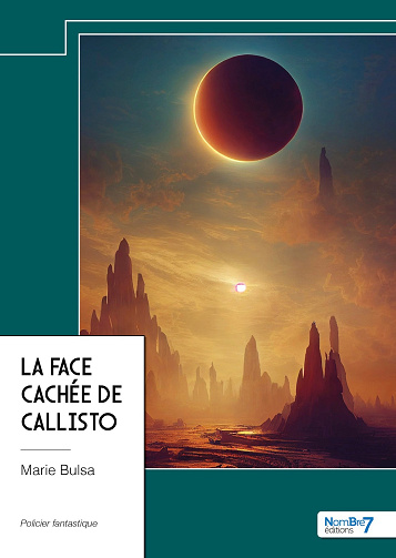 La face cachée de Callisto - Marie Bulsa (2023)