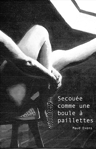 Secouée comme une boule à paillettes - Maud Evens (2023)