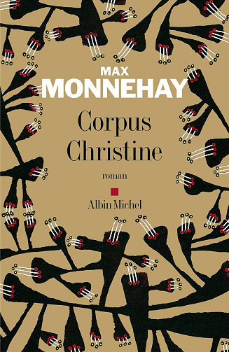 Corpus Christine - Max Monnehay (2016)