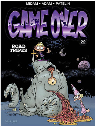 Game Over Tome 22 : Road Tripes