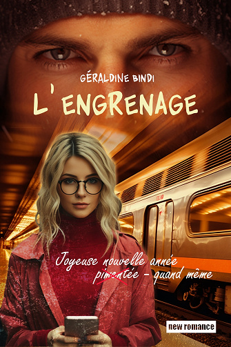 L'Engrenage : Joyeuse nouvelle année (pimentée) - quand même - Géraldine Bindi (2024)