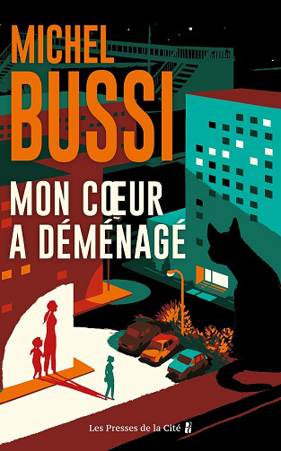Michel Bussi - Mon cœur a déménagé (2024)