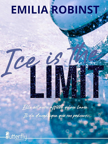 Ice is the limit - Emilia Robinst (2024)