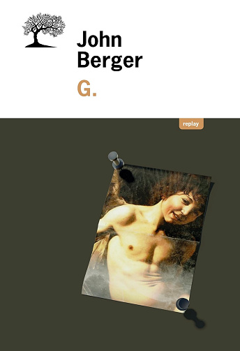 G. - John Berger -  John Berger (2015)